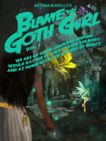 Blame The Goth Girl Vol. 4: We Are Of Good Courage And We Would Rather Be Away From The Body And At Home With The Sisters Of Mercy