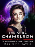 The Girl Chameleon Episode Three: The Shifter Vampire Alliance Serial, #3