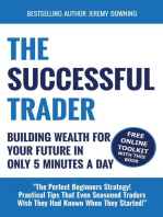 The Successful Trader: Building Wealth For Your Future In Only 5 Minutes A Day