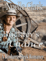 Buckley's Chance (A Bindarra Creek Romance #13)