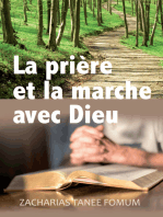 La Prière et la Marche Avec Dieu