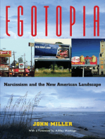 Egotopia: Narcissism and the New American Landscape