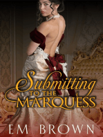 Submitting to the Marquess