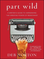 Part Wild: A Writer's Guide to Harnessing the Creative Power of Resistance