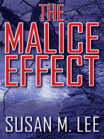 The Malice Effect