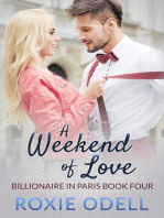 A Weekend of Love: Billionaire in Paris, #4