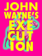 John Wayne's Execution