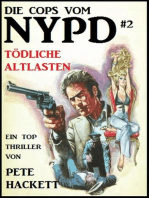 Die Cops vom NYPD #2: Tödliche Altlasten: Pete Hackett, #1