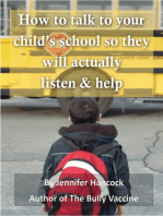 How to Talk to Your Child's School About Bullying so They Will Actually Listen and Help