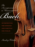 The Accompaniment in "Unaccompanied" Bach: Interpreting the Sonatas and Partitas for Violin