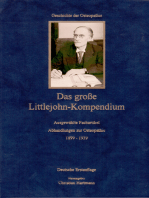 Das große Littlejohn-Kompendium: Ausgewählte Fachartikel und Abhandlungen zur Osteopathie: 1899 - 1939