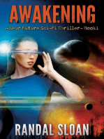 Awakening: A Near Future SciFi Thriller: Near Future, #1
