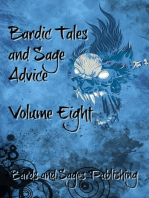 Bardic Tales and Sage Advice (Volume VIII): Bardic Tales and Sage Advice, #8