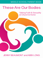 These Are Our Bodies, Middle School Parent booklet: Talking Faith & Sexuality at Church & Home