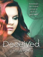 Deceived