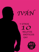 Iván. Y otros 10 relatos eróticos gay