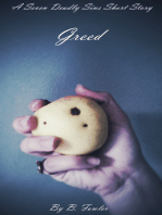 Greed: A Seven Deadly Sins Short Story
