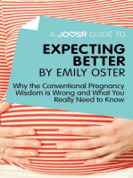 A Joosr Guide to... Expecting Better by Emily Oster