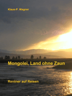 Mongolei, Land ohne Zaun