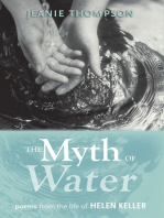 The Myth of Water: Poems from the Life of Helen Keller