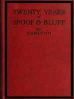 Twenty Years of Spoof and Bluff