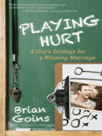 Playing Hurt: A Guy's Strategy for a Winning Marriage