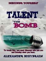 Talent - the Bomb.