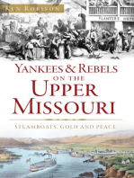 Yankees & Rebels on the Upper Missouri