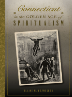 Connecticut in the Golden Age of Spiritualism