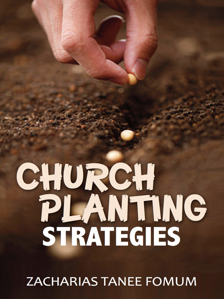 Church Planting Strategies by Zacharias Tanee Fomum - Book - Read Online