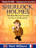 Sherlock Holmes re-told for children / adapté pour les enfants : The Red-Headed League / La Ligue des Rouquins: Classiques pour les Enfants