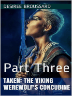 Taken: The Viking Werewolf's Concubine Book Three: Taken: The Viking Werewolf's Concubine, #3