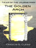 Tales of the Journeyman: The Golden Arch