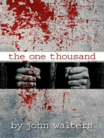 The One Thousand: Book One: The One Thousand, #1