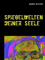 Spiegelwelten deiner Seele