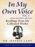 In My Own Voice. Reading from My Collected Works. More Assorted Selection