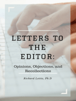 Letters to the Editor: Opinions, Objections, and Recollections