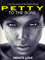 Petty To The Bone: The Petty Series, #1
