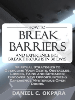 How to Break Barriers and Experience Big Breakthroughs in 30 Days | Spiritual Strategies to Overcome Your Debts, Obstacles, Losses, Pains and Setbacks & Discover New Opportunities