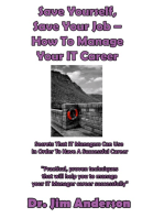 Save Yourself, Save Your Job: How To Manage Your IT Career