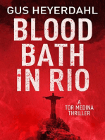 Blood Bath in Rio: A Tor Medina Thriller, #1