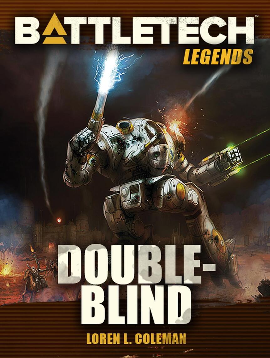 Battletech Legends Double Blind By Loren L Coleman Ebook Scribd