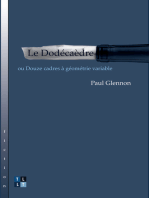 Le Dodécaèdre: ou Douze cadres à géométrie variable