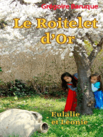 Le roitelet d'or: Eulalie et Léonie