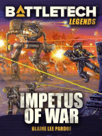 BattleTech Legends: Impetus of War: BattleTech Legends, #22