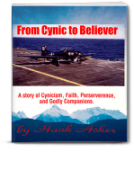 From Cynic To Believer