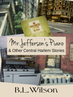 Mr. Jefferson's Piano & Other Central Harlem Stories