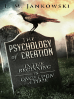 The Psychology of Creation