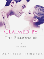 Claimed by the Billionaire 3: Rescue: Claimed by the Billionaire, #3