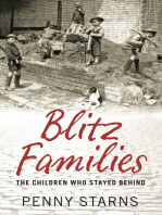 Blitz Families: The Children who Stayed Behind